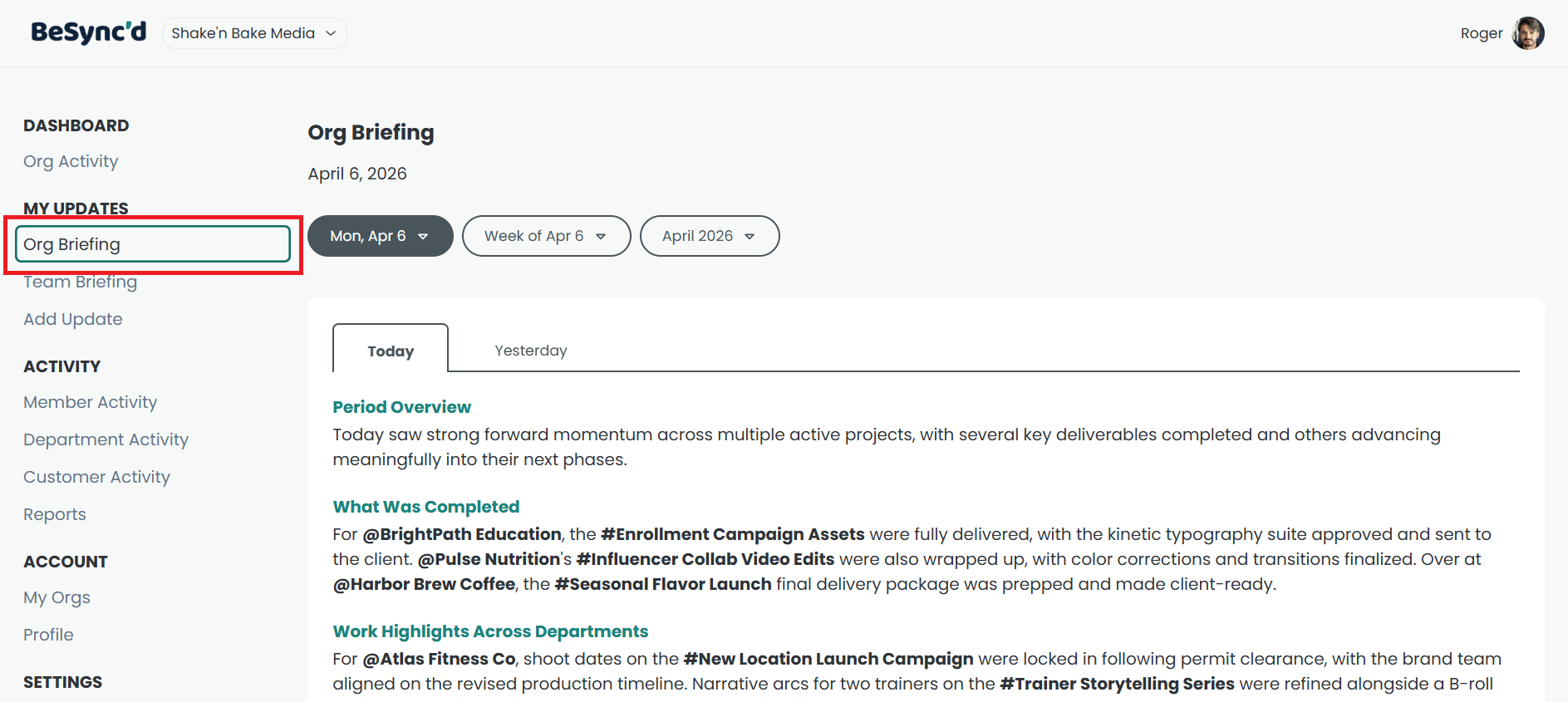 How to access 'Org Briefing to view a high-level summary
